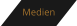 Medien