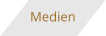 Medien